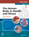 Study Guide for The Human Body in Health and Illness, 8th Edition