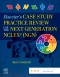 Evolve Resources for Elsevier’s Case Study Practice Review for the Next Generation NCLEX (NGN), 1st Edition