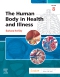 The Human Body in Health and Illness - Elsevier eBook on VitalSource, 8th Edition