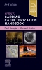 Cardiac Catheterization Handbook Elsevier eBook on VitalSource, 8th Edition