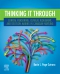Thinking it Through: Clinical Reasoning, Clinical Judgement, and Decision Making in Canadian Nursing- Elsevier E-Book on VitalSource, 1st Edition