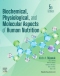 Evolve Resources for Biochemical, Physiological, and Molecular Aspects of Human Nutrition, 5th Edition
