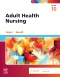 Adult Health Nursing, 10th Edition