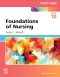 Study Guide for Foundations of Nursing, 10th Edition