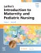 Leifer’s Introduction to Maternity and Pediatric Nursing - Elsevier eBook on VitalSource, 10th Edition