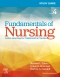 Study Guide for Fundamentals of Nursing, 4th Edition