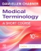 Evolve Resources for Medical Terminology: A Short Course, 10th Edition