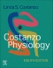 COSTANZO PHYSIOLOGY - Elsevier E-Book on VitalSource, 8th Edition