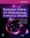 Workbook for Radiation Safety and Radiobiology in Medical Imaging, 10th Edition