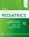 Nelson Essentials of Pediatrics - Elsevier E-Book on VitalSource, 10th Edition