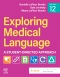 Medical Terminology Online for Exploring Medical Language, 12th Edition