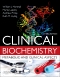 Clinical Biochemistry: Metabolic and Clinical Aspects, 3rd Edition