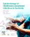 Epidemiology of Healthcare-associated infections in Australia - E-Book, 1st Edition