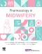 Pharmacology in Midwifery - E-Book VBK, 1st Edition