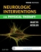Neurologic Interventions for Physical Therapy - Elsevier eBook on VitalSource, 3rd Edition