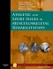 Athletic and Sport Issues in Musculoskeletal Rehabilitation - Elsevier eBook on VitalSource, 1st Edition