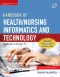 Handbook of Health/Nursing Informatics and Technology, 1st Edition